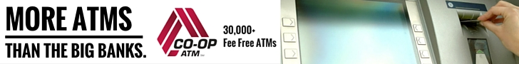 More ATMs than a Big Bank Co-Op ATMs. 30,000 Fee Free ATMs